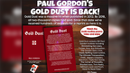 Gold Dust (Softbound) by Paul Gordon by Murphy's Magic Supplies, Inc.