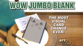 WOW JUMBO BLANK by Katsuya Masuda by Murphy's Magic Supplies, Inc.