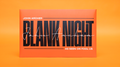 Blank Night 2025 Edition (Orange) by John Archer by Murphy's Magic Supplies, Inc.