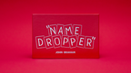 Name Dropper by John Graham by Murphy's Magic Supplies, Inc.