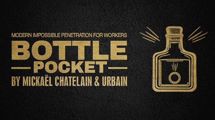 Bottle Pocket Gentlemen's Magic, Mickael Chatelain & Urbain by Murphy's Magic Supplies, Inc.