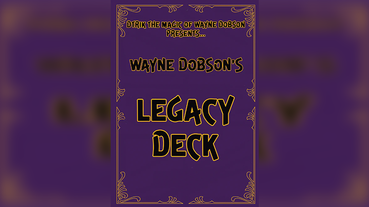 Legacy Deck by Wayne Dobson by Murphy's Magic Supplies, Inc.