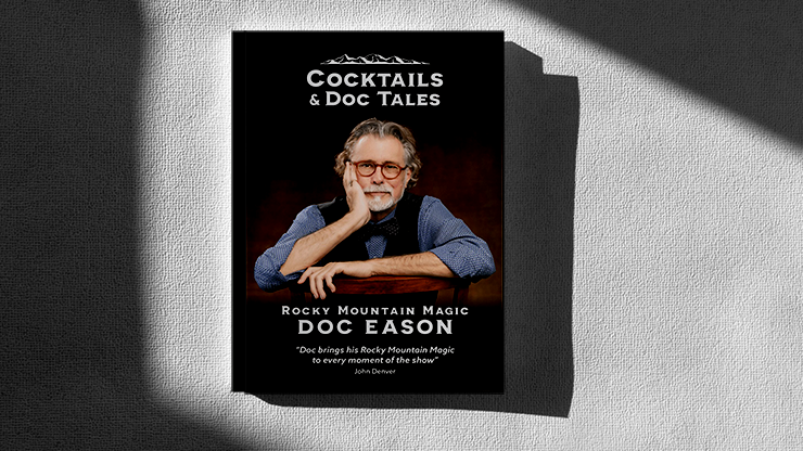 Cocktails and Doc Tales by Doc Eason by Murphy's Magic Supplies, Inc.