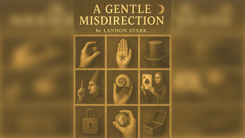 A Gentle Misdirection by Landon Stark eBook DOWNLOAD by Murphy's Magic Supplies, Inc.