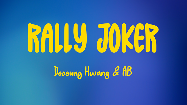 Rally Joker by Doosung Hwang & AB (Blue) by Murphy's Magic Supplies, Inc.