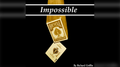 Impossible by Richard Griffin video DOWNLOAD