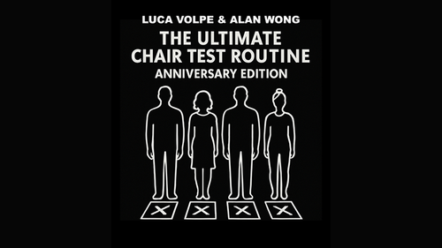 Anniversary Edition Ultimate Chair Test (Stage) by Luca Volpe and Alan Wong by Murphy's Magic Supplies, Inc.
