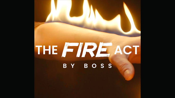 The Fire Act by Boss and Ochiu Magic by Murphy's Magic Supplies, Inc.
