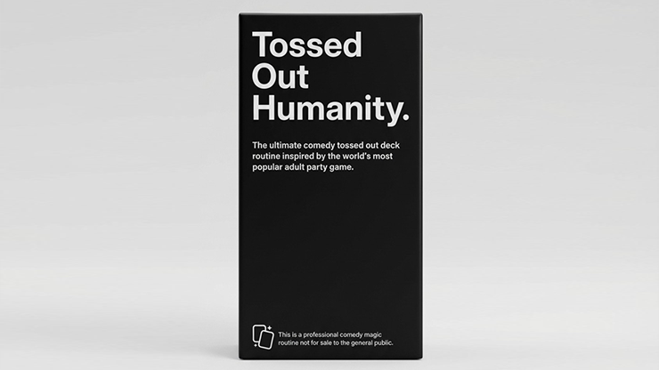 Tossed Out Humanity by Lee Hathaway and Paul Martin by Murphy's Magic Supplies, Inc.