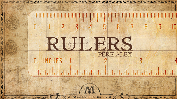 Rulers by PÃ¨re Alex & Marchand de trucs