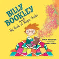 Billy Bookley Magic Tricks - My Book of Magic Tricks Paperback - Big Tim's Magic Emporium