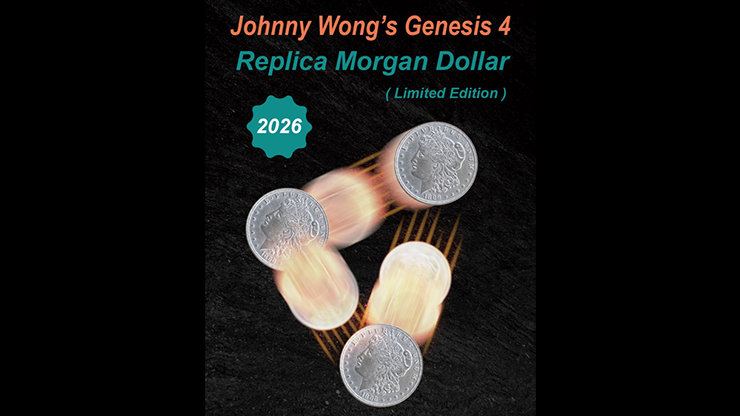 Johnny Wong's Genesis 4 (Replica Morgan Dollar Limited Edition) by Johnny Wong by Murphy's Magic Supplies, Inc.