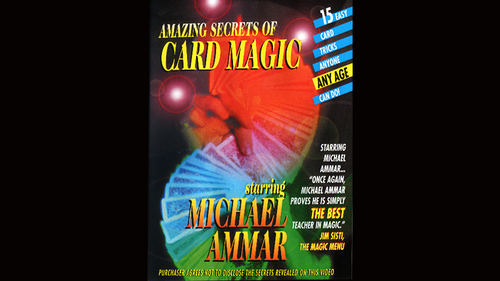 Amazing Secrets of Card Magic by Michael Ammar video DOWNLOAD by Murphy's Magic Supplies, Inc.