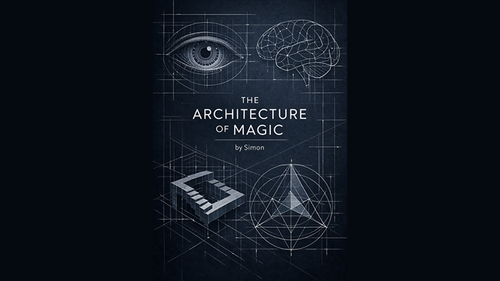 Architecture of Magic by Simon eBook DOWNLOAD by Murphy's Magic Supplies, Inc.