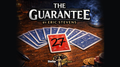 The Guarantee by Eric Steven by Murphy's Magic Supplies, Inc.