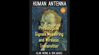 Human Antenna by 808 Magic and Alan Wong by Murphy's Magic Supplies, Inc.