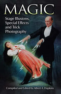 Magic: Stage Illusions, Special Effects and Trick Photography - Paperback - Big Tim's Magic Emporium