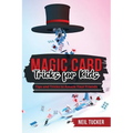 Magic Card Tricks for Kids: Tips and Tricks to Amaze Your Friends - Paperback - Big Tim's Magic Emporium