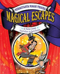 Magical Escapes (Miraculous Magic Tricks, 5) by Book Outpost