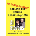 Politically Incorrect Scripts for Comedy Ventriloquists - Paperback by Books by splitShops