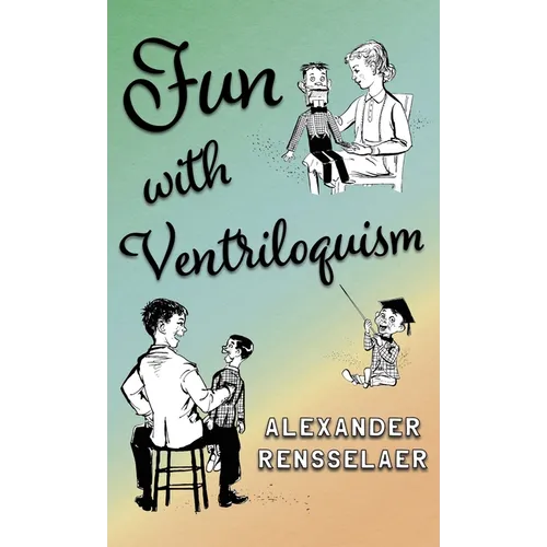 Fun with Ventriloquism - Hardcover by Books by splitShops