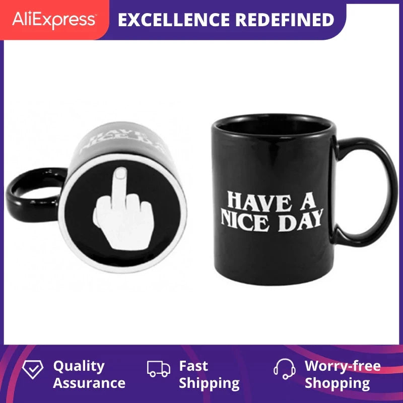 Funny Middle Finger mugs,Have a Nice Day Coffee Mug Creative Cup for Coffee Milk Tea Cups,Ceramic Coffee Porcelain Tea Cup Gift - Big Tim's Magic Emporium