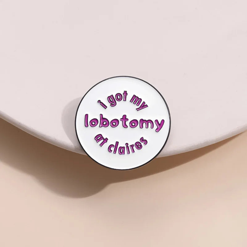 Funny Humorous Phrase Enamel Pins Creative Geometric Positive Quotes Brooches Lapel Badge Fashion Jewelry Gifts For Friends - Big Tim's Magic Emporium