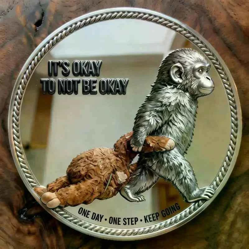 1Pcs Mental Health Motivational Challenge Coins Emotional Support Monkey Coin Inspirational Metal Challenge Coin