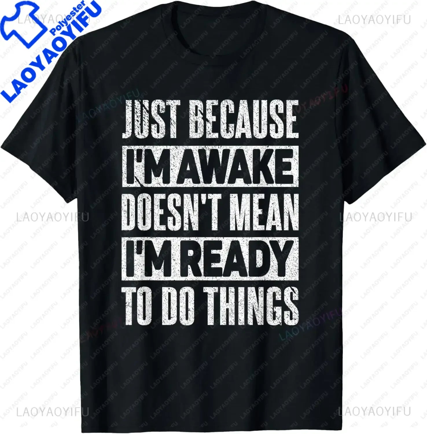 Funny Birthday Gift Just Because I'm Awake Tshirt for Tweens and Teens Men Clothing Custom Printed Streetwear Graphic T Shirts - Big Tim's Magic Emporium