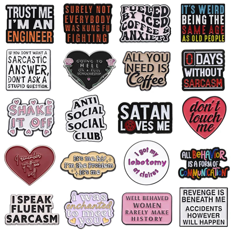 Funny Humorous Phrase Enamel Pins Creative Geometric Positive Quotes Brooches Lapel Badge Fashion Jewelry Gifts For Friends - Big Tim's Magic Emporium