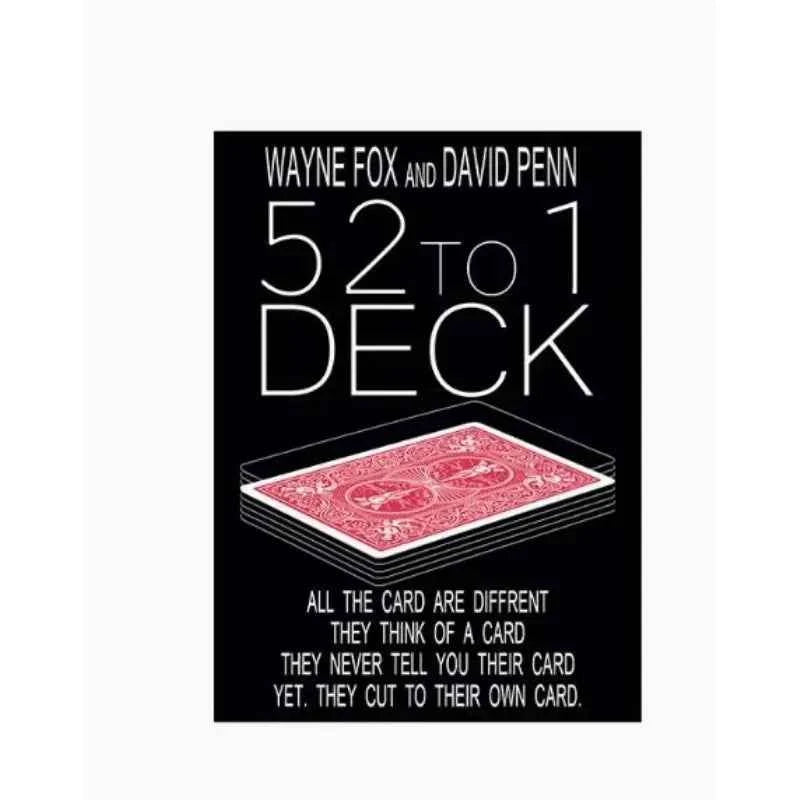 The 52 to 1 Deck  by Wayne Fox and David Penn Card Magic Tricks Props Illusions Fun Close up Gimmicks