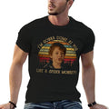 Funny Gift I'M Gonna Come At You Like A Spider Monkey Gift For Fans T-Shirt funny t shirts dark humor T-Shirt - Big Tim's Magic Emporium