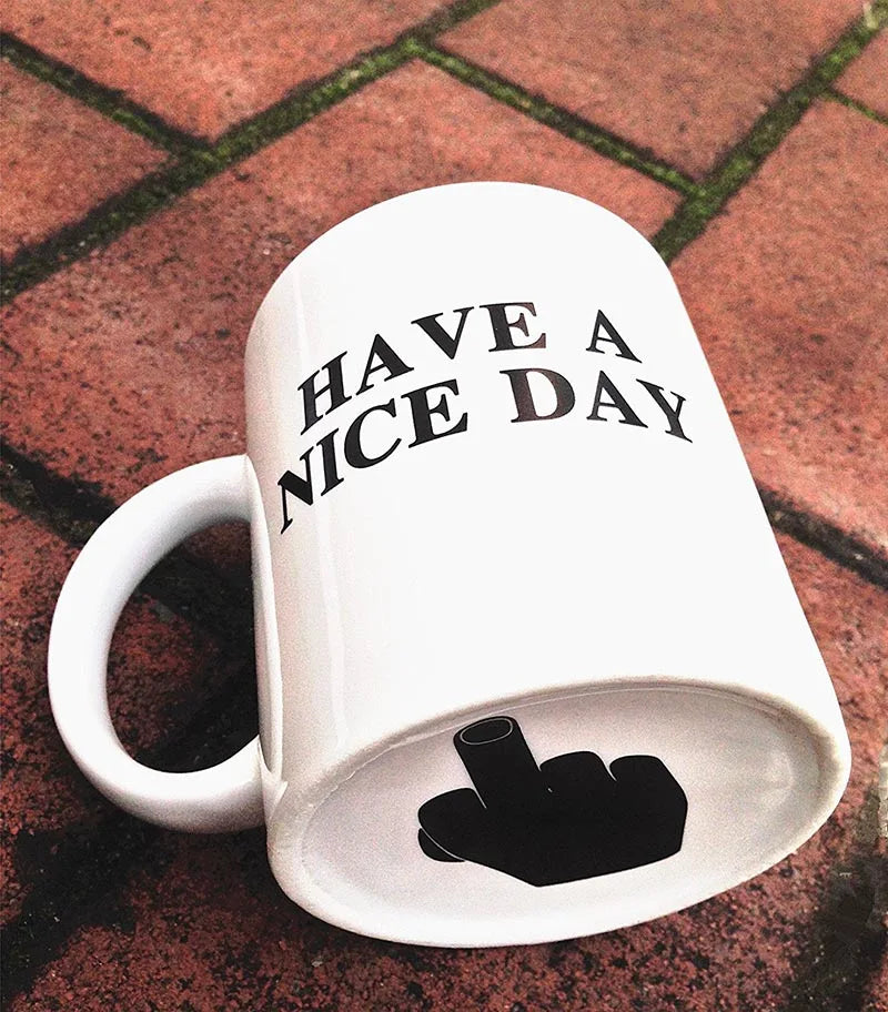 Funny Middle Finger mugs,Have a Nice Day Coffee Mug Creative Cup for Coffee Milk Tea Cups,Ceramic Coffee Porcelain Tea Cup Gift - Big Tim's Magic Emporium