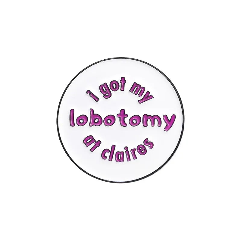 Funny Humorous Phrase Enamel Pins Creative Geometric Positive Quotes Brooches Lapel Badge Fashion Jewelry Gifts For Friends - Big Tim's Magic Emporium