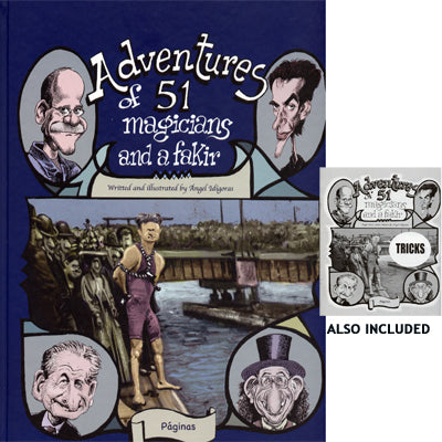 Adventures of 51 Magicians (Book & Pamphlet ) by Angel Idigoras - Book by Murphy's Magic Supplies, Inc.