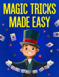 Magic Tricks for Beginners Made Easy - Paperback - Big Tim's Magic Emporium