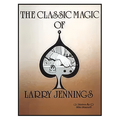 Classic Magic of Larry Jennings by Murphy's Magic Supplies, Inc.