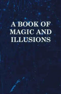 A Book of Magic and Illusions - Paperback