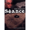 Seance by  Bob Cassidy AUDIO DOWNLOAD