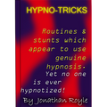 Hypno-Tricks by Jonathan Royle - ebook DOWNLOAD