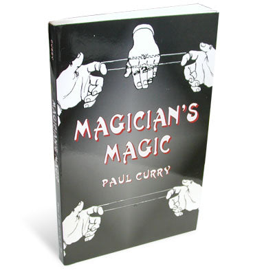 Magician's Magic by Paul Curry Dover by Murphy's Magic Supplies, Inc.