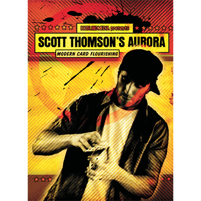 Aurora - Modern Card Flourishing by Scott Thompson and Big Blind Media video DOWNLOAD by Murphy's Magic Supplies, Inc.