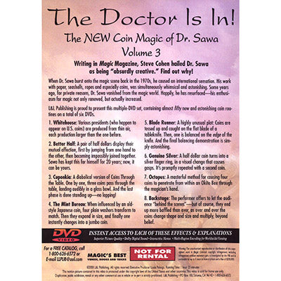 The Doctor Is In - The New Coin Magic of Dr. Sawa Vol 3 - DVD by Murphy's Magic Supplies, Inc.