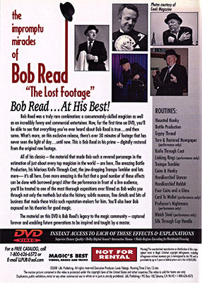 The Impromptu Miracles of Bob Read The Lost Footage by L&L Publishing - DVD by Murphy's Magic Supplies, Inc.