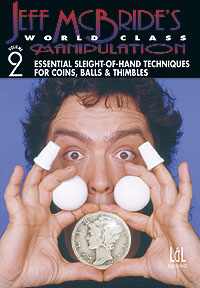 World Class Manipulation McBride #2 - DVD by Murphy's Magic Supplies, Inc.