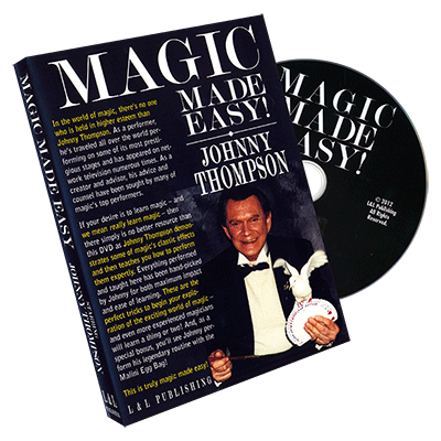 Johnny Thompson's Magic Made Easy by L&L Publishing - DVD by Murphy's Magic Supplies, Inc.