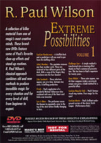 Extreme Possibilities Volume 1 by R. Paul Wilson - DVD by Murphy's Magic Supplies, Inc.