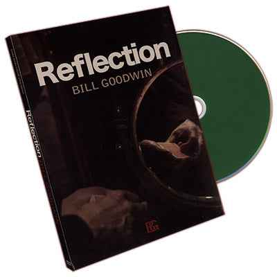 Reflection by Bill Goodwin and Dan & Dave Buck - DVD by Murphy's Magic Supplies, Inc.