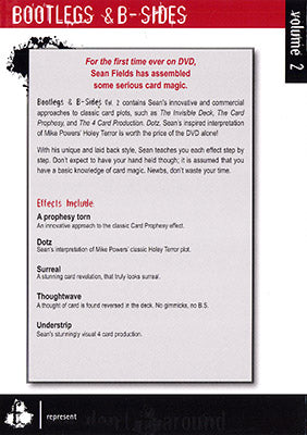 Bootlegs and B-Sides - Volume 2 by Sean Fields - DVD by Murphy's Magic Supplies, Inc.