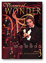 Tommy Wonder Visions of Wonder Vol #3 video DOWNLOAD by Murphy's Magic Supplies, Inc.